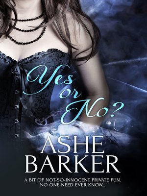 cover image of Yes or No?